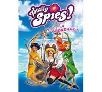 Totally Spies - Vol. 4 : A L'abordage !
