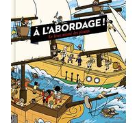 A l'abordage: Le livre animé des pirates