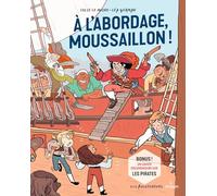 À l'abordage, moussaillon !
