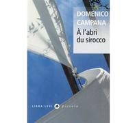À l'abri du sirocco Domenica Campana (Auteur)