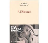 À l'Absente Martine de Rabaudy (Auteur)