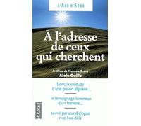 A l'adresse de ceux qui cherchent