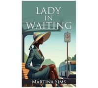 A Lady In Waiting