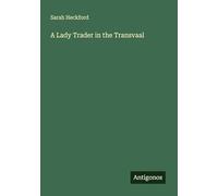 A Lady Trader in the Transvaal