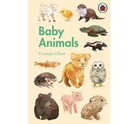 Ladybird – Un livre Ladybird : Bébés animaux