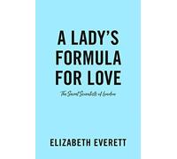 A Lady's Formula For Love