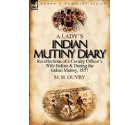 A Lady's Indian Mutiny Diary