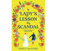 A Lady's Lesson In Scandal