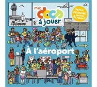 Stéphanie Redoulès – À l'aéroport – Livre-jeu – Broché