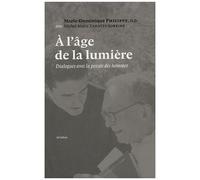A L'âge De La Lumière - Dialogues Avec La Pensée Des Hommes