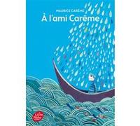 A l'ami Carême Aurélia Fronty (Conception couverture ou illustration), Maurice Carême (Auteur)