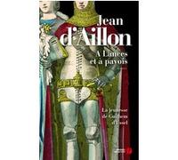 À lances et à Pavois Jean d' Aillon (Auteur)