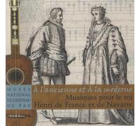 A l'ancienne et a la moderne. Collectif (Auteur)