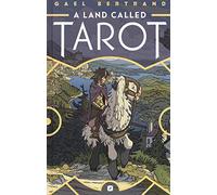 A land called Tarot. Ediz. italiana