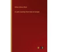 A Land Journey From Asia To Europe