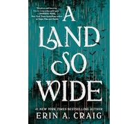 A Land So Wide: A Novel
