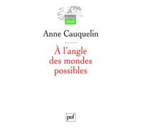 À l'angle des mondes possibles