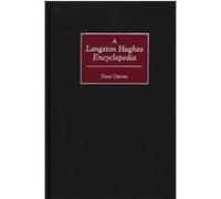 A Langston Hughes Encyclopedia Hans A. Ostrom (Auteur)