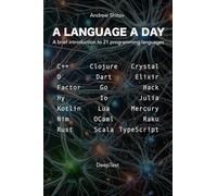 A Language a Day: A brief introduction to 21 programming languages