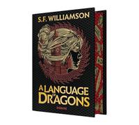 A Language of Dragons T1 (édition reliée)