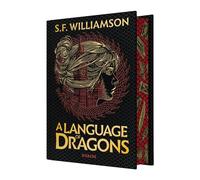 A Language of Dragons T1 (édition reliée) - S.F. Williamson - Big Bang - relié - Roman adolescent