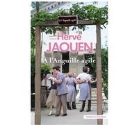 À l'Anguille agile Hervé Jaouen (Auteur)