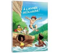 À l'année prochaine - Tome 1 Tous pour un ! Benoît Philippon (Auteur)