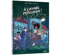 À l'année prochaine - Tome 2 La sorcière oubliée