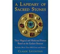A Lapidary of Sacred Stones by Claude Lecouteux Claude Lecouteux (Auteur)