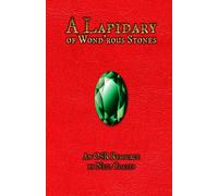 A Lapidary Of Wond'rous Stones