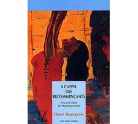 A l'appel des recommençants