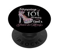 À l'approche de Mon 101e Anniversaire avec la grâce et la miséricorde de Dieu PopSockets PopGrip Adhésif