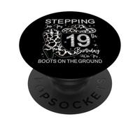 À l'approche de Mon 19e Anniversaire avec Mes Bottes au Sol PopSockets PopGrip Adhésif