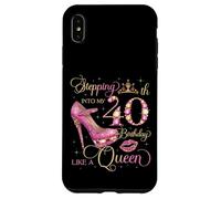 À l'approche de Mon 40e Anniversaire comme Une Reine, Une Femme de 40 Ans Coque pour iPhone XS Max
