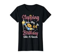 À l'approche de Mon 44e Anniversaire comme Une Reine Heureuse pour Moi T-Shirt Graphique avec Valeur, Femme, Noir, XS