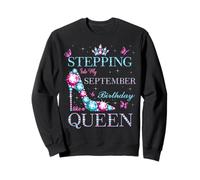 À l'approche de Mon Anniversaire de Septembre comme Une Reine Sweatshirt