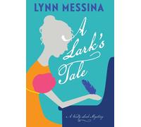 A Lark's Tale