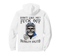 (À l'arrière) Don't Like Me Fuck Off Problem Solved Skull Sweat à Capuche