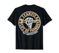 (À l'arrière) I Can Fix A Lots Of Things But I Can't Fix Stupid T-Shirt