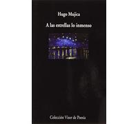 A las estrellas lo inmenso