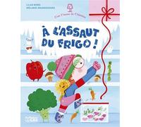 A l'assaut du frigo !