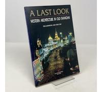 A last look at western architecture in old Shanghai