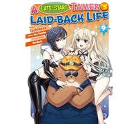 A Late-Start Tamer’s Laid-Back Life (Manga): Volume 9 - Tanaka Yuu - J-Novel Club - ebook (ePub illustré) - Livre