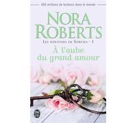 À l'aube du grand amour