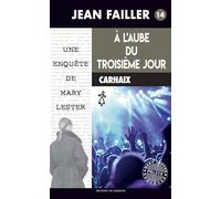 A l'aube du troisième jour