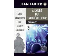À l'aube du troisième jour - Jean Failler - Du Palemon Eds - Poche - Roman