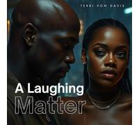 A Laughing Matter: A Adult Bedtime Story