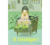 À l'aventure ! - Davide Cali - Sarbacane - cartonné - Album jeunesse