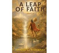 A Leap of Faith: Part - 2