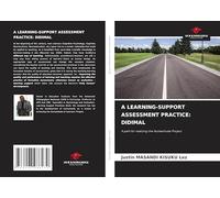 A LEARNING-SUPPORT ASSESSMENT PRACTICE: DIDIMAL: A path for realizing the Humanitude Project